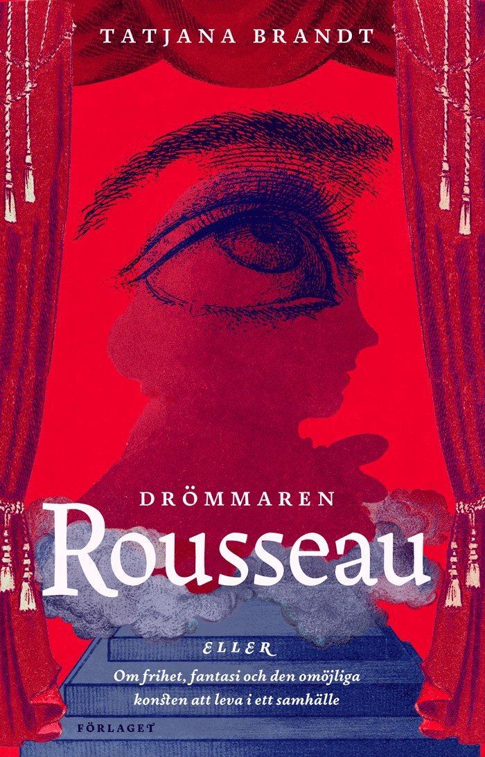 Drömmaren Rousseau 1