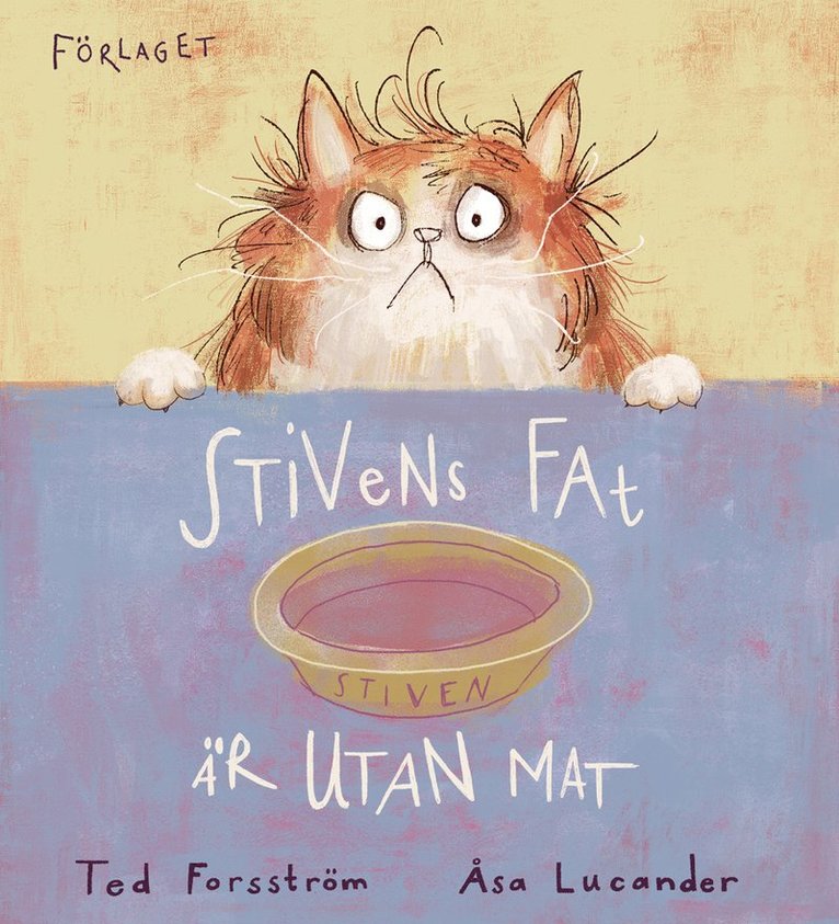 Stivens fat är utan mat 1