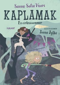 bokomslag Kaplamak : en cirkussommar