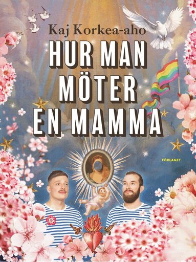 Kaj Korkea-aho - Hur man möter en mamma, Pocket