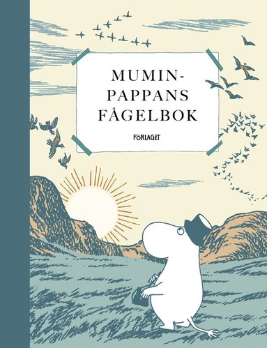 Sanja Hakala - Muminpappans fågelbok, Kartonnage