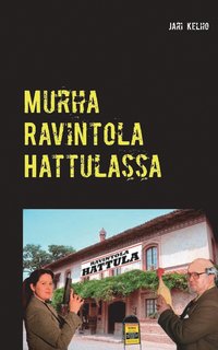 bokomslag Murha Ravintola Hattulassa