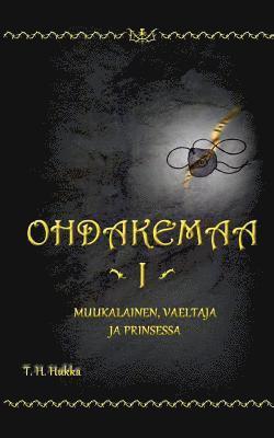 bokomslag Ohdakemaa 1