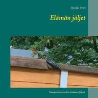 bokomslag Elämän jäljet