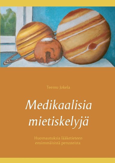 bokomslag Medikaalisia mietiskelyj