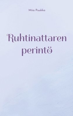 bokomslag Ruhtinattaren perint