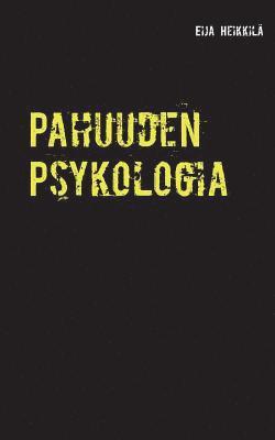 Pahuuden Psykologia 1