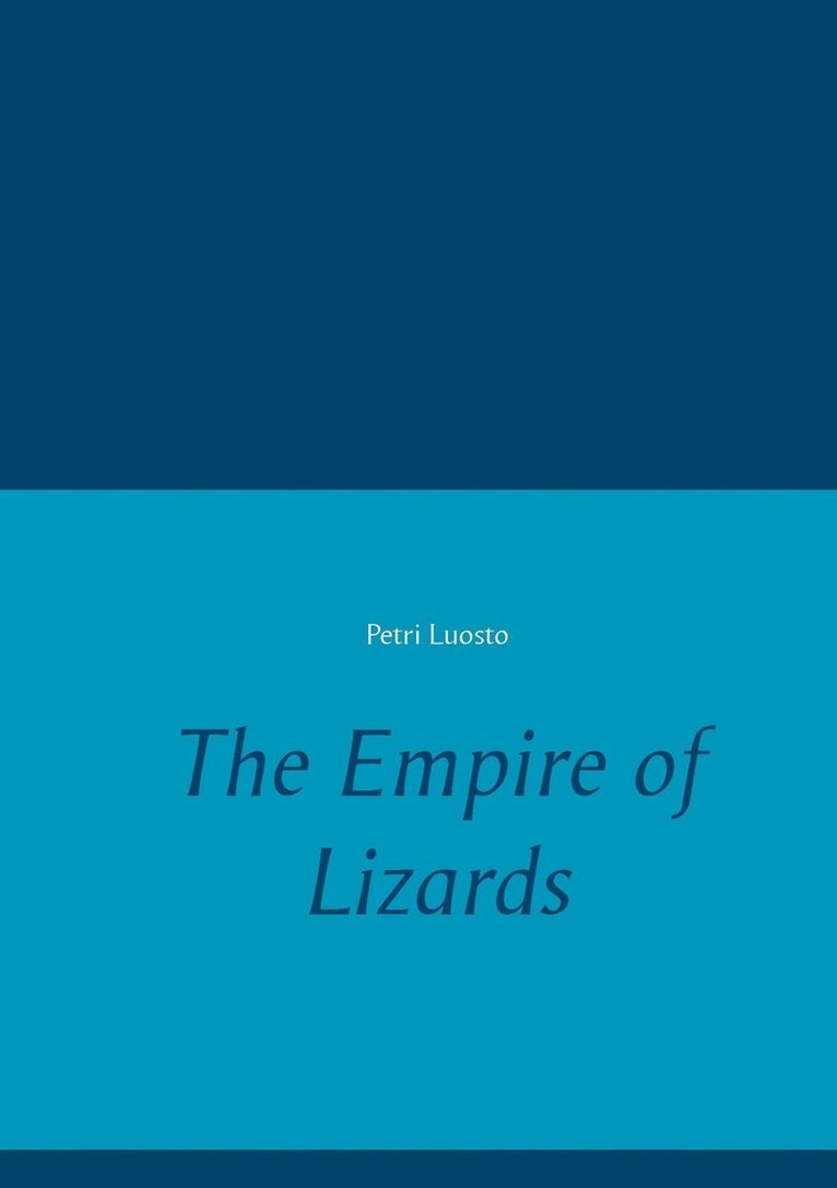 The Empire of Lizards 1