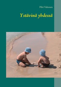 bokomslag Ystävinä yhdessä