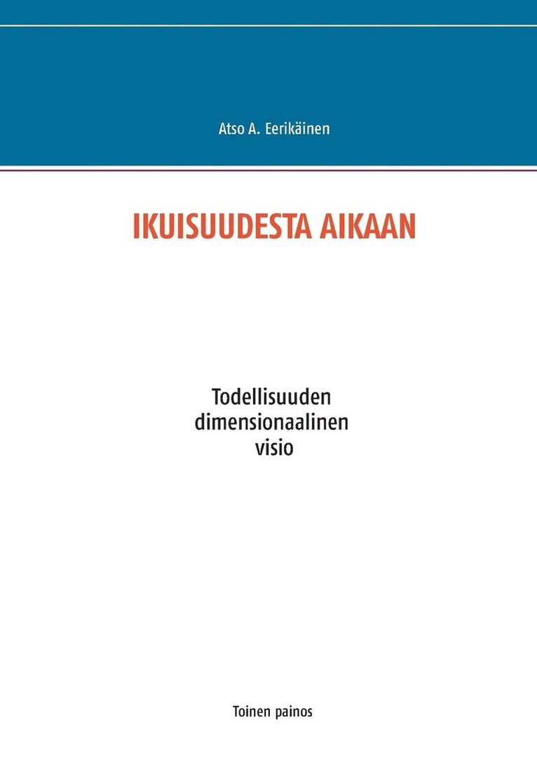 Ikuisuudesta Aikaan 1