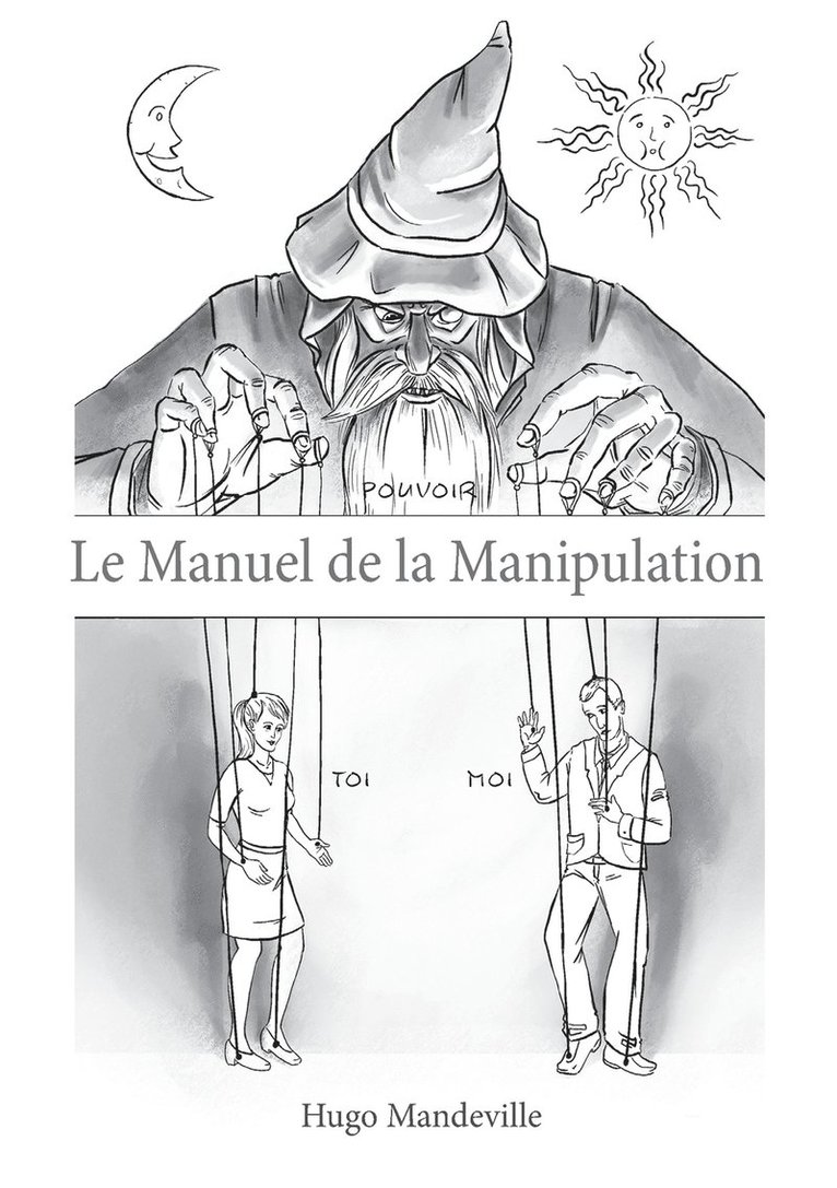 Le Manuel de la Manipulation 1