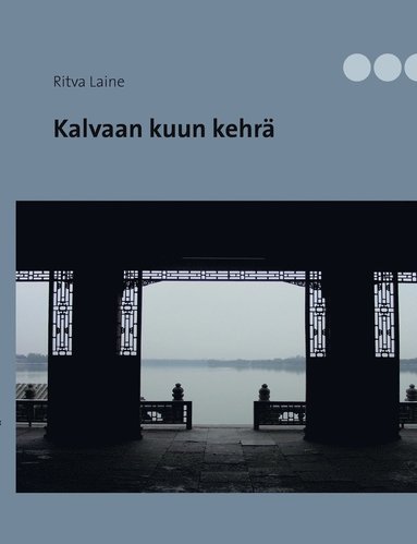 bokomslag Kalvaan kuun kehrä