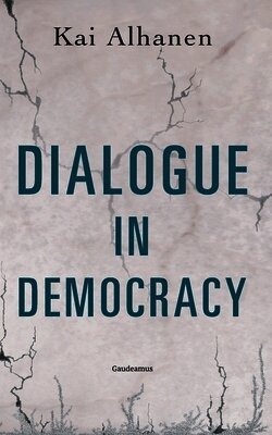 Dialogue in Democracy
