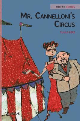 Tuula Pere, Susan Korman - Mr. Cannelloni's Circus, Häftad