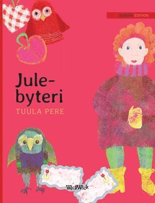 Tuula Pere - Jule-bytteri, Inbunden