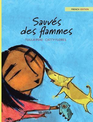 Tuula Pere - Sauvés des flammes, Inbunden