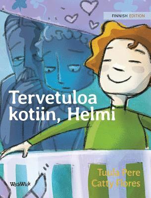 bokomslag Tervetuloa kotiin, Helmi