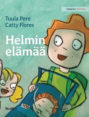 Helmin elämää