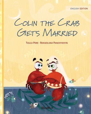 Colin the Crab Gets Married 1