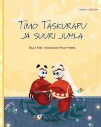 bokomslag Timo Taskurapu ja suuri juhla