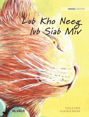 Tuula Pere - Lub Kho Neeg lub Siab Miv, Inbunden