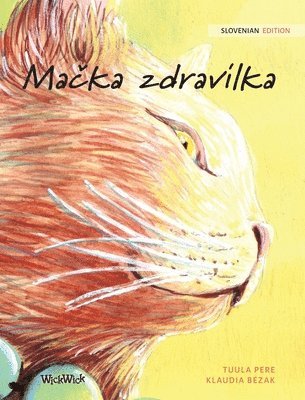 Tuula Pere - Mačka zdravilka, Inbunden
