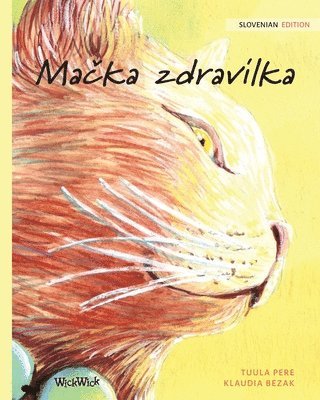 Tuula Pere - Mačka zdravilka, Häftad