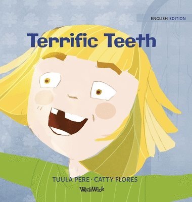 bokomslag Terrific Teeth