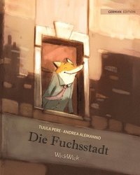 bokomslag Die Fuchsstadt