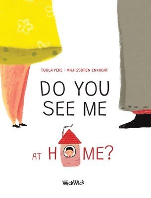Tuula Pere - Do You See Me at Home?, Inbunden