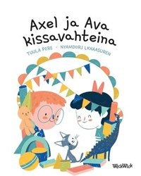 bokomslag Axel ja Ava kissavahteina