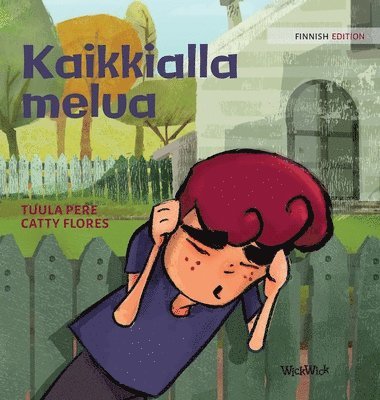 bokomslag Kaikkialla melua