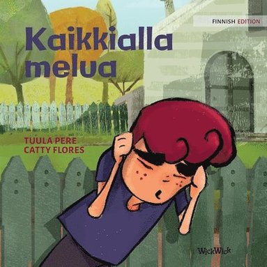 bokomslag Kaikkialla melua