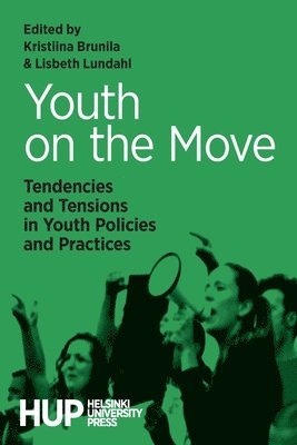 Kristiina Brunila, Lisbeth Lundahl - Youth on the Move, Häftad