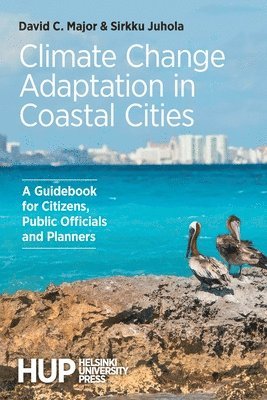 bokomslag Climate Change Adaptation in Coastal Cities