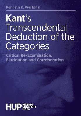 Kant's Transcendental Deduction of the Categories 1