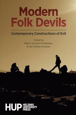 Martin Demant Frederiksen, Ida Harboe Knudsen - Modern Folk Devils, Häftad
