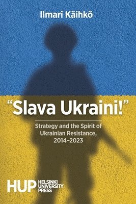 bokomslag "Slava Ukraini!"