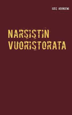 bokomslag Narsistin Vuoristorata