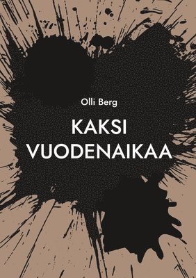 Kaksi vuodenaikaa 1