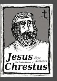 bokomslag The English Version of Jesus Chrestus