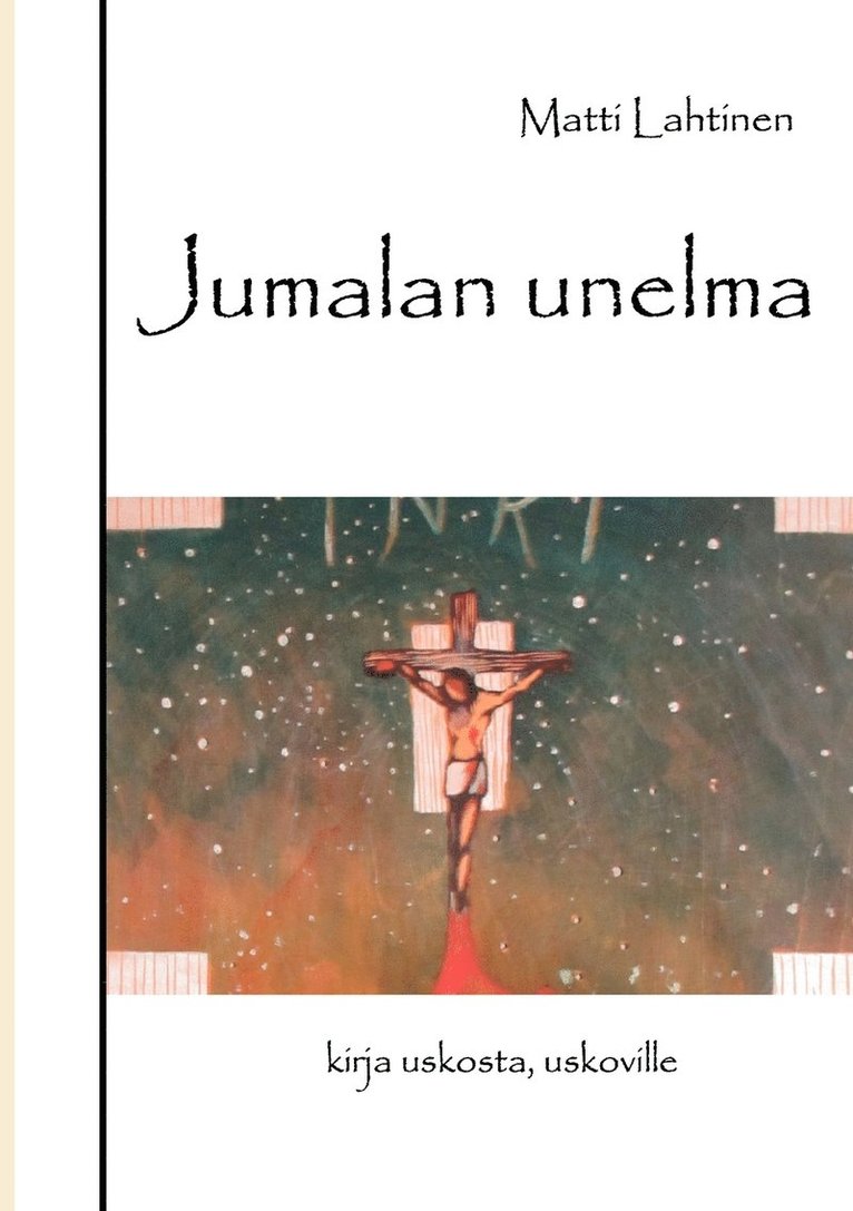 Matti Lahtinen - Jumalan unelma, Häftad