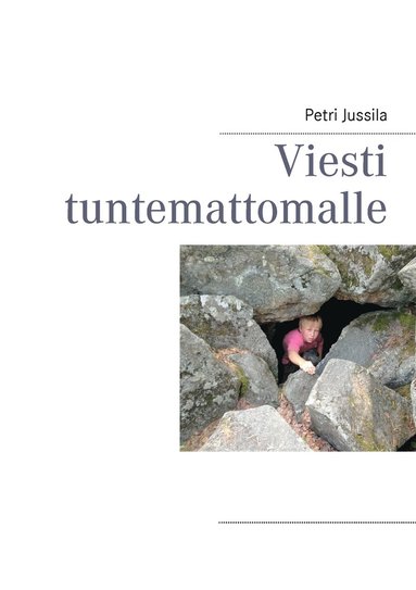 bokomslag Viesti tuntemattomalle