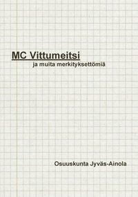 bokomslag MC Vittumeitsi