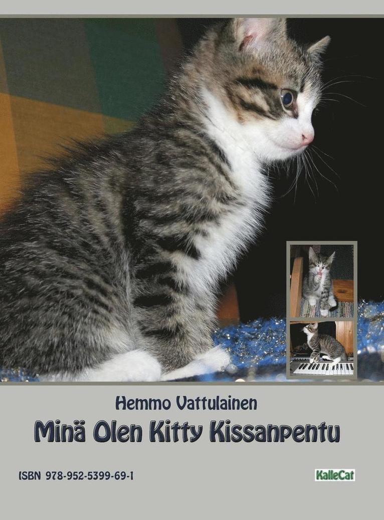 Minä Olen Kitty Kissanpentu, Inbunden