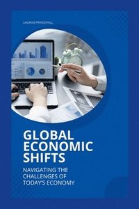 bokomslag Global Economic Shifts