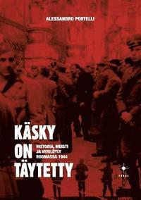 bokomslag Käsky on täytetty