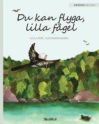 bokomslag Du kan flyga, lilla fågel