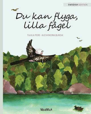 bokomslag Du kan flyga, lilla fagel