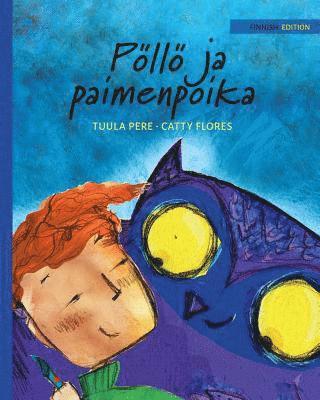 Tuula Pere - Pöllö ja paimenpoika, Häftad